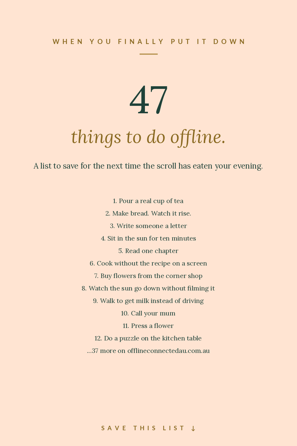 47 Things to Do When You've Finally Put the Phone Down